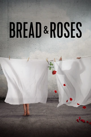 Bánh Mì & Hoa Hồng (Bread & Roses) [2024]