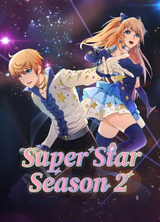Bắt Đầu Tỏa Sáng Từ Hôm Nay (Re:STARS (Season 2)) [2016]