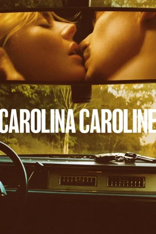 Carolina Caroline (Carolina Caroline) [2026]
