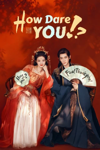 Còn Ra Thể Thống Gì Nữa (How Dare You!?) [2026]