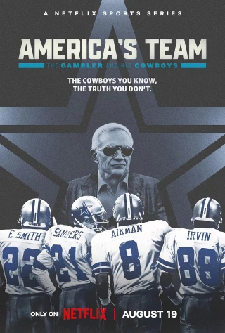 Đội bóng nước Mỹ: Kẻ đánh cược và đội Cowboys (America's Team: The Gambler and His Cowboys) [2025]