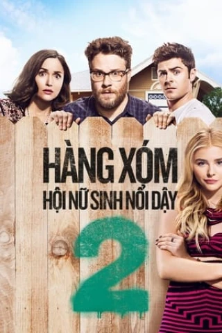 Hàng Xóm Ôn Dịch 2 (: Sorority Rising) [2016]