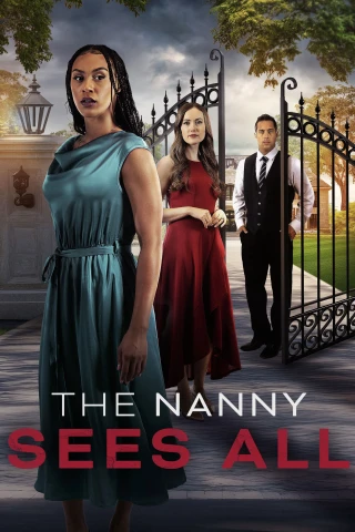 The Nanny Sees All (The Nanny Sees All) [2025]