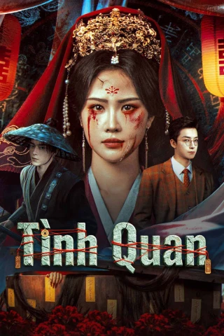 Tình Quan (The Ghost Marriage) [2026]